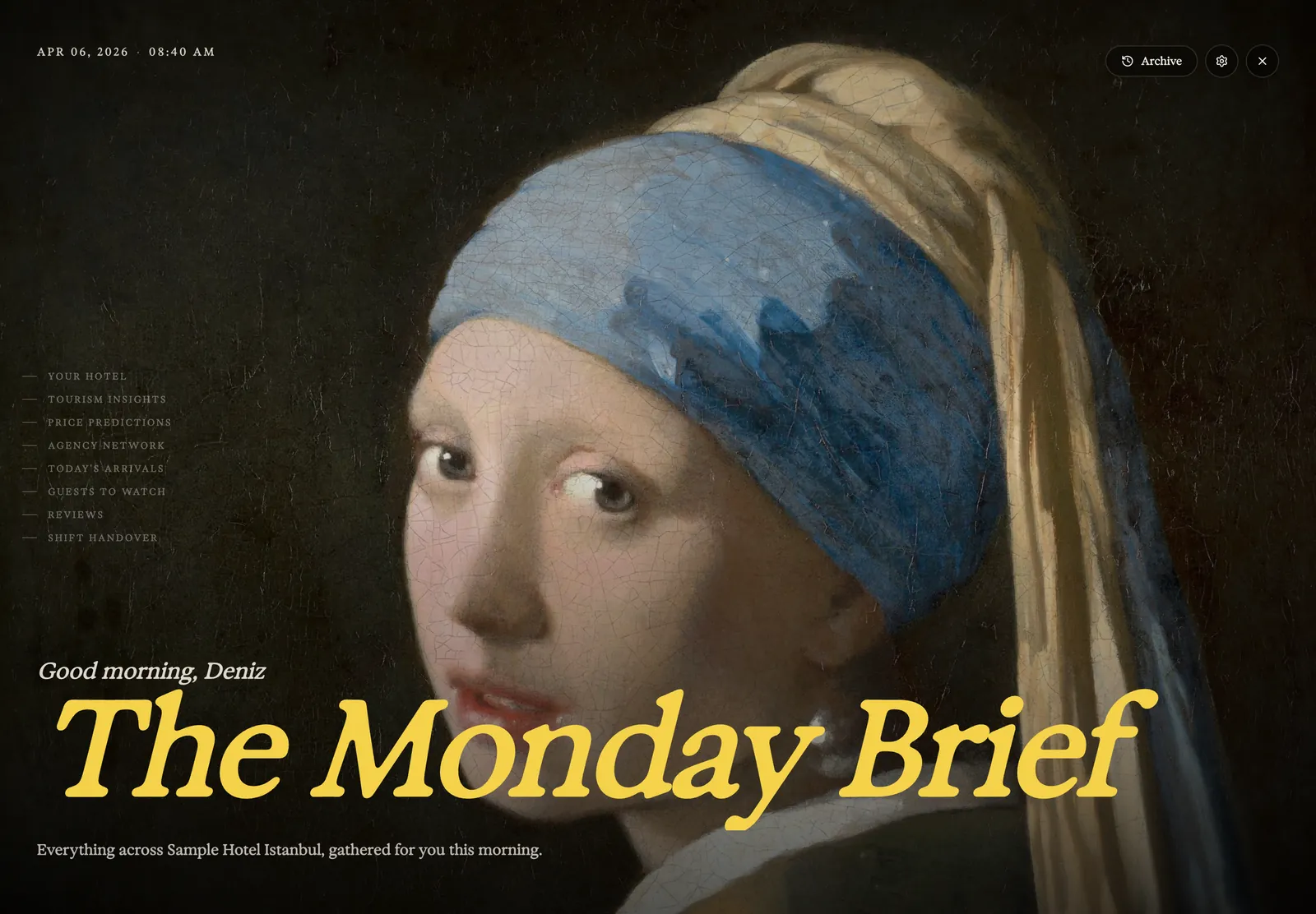 Morning Brief opening screen: Good morning, Deniz. The Wednesday Brief. Sample data.